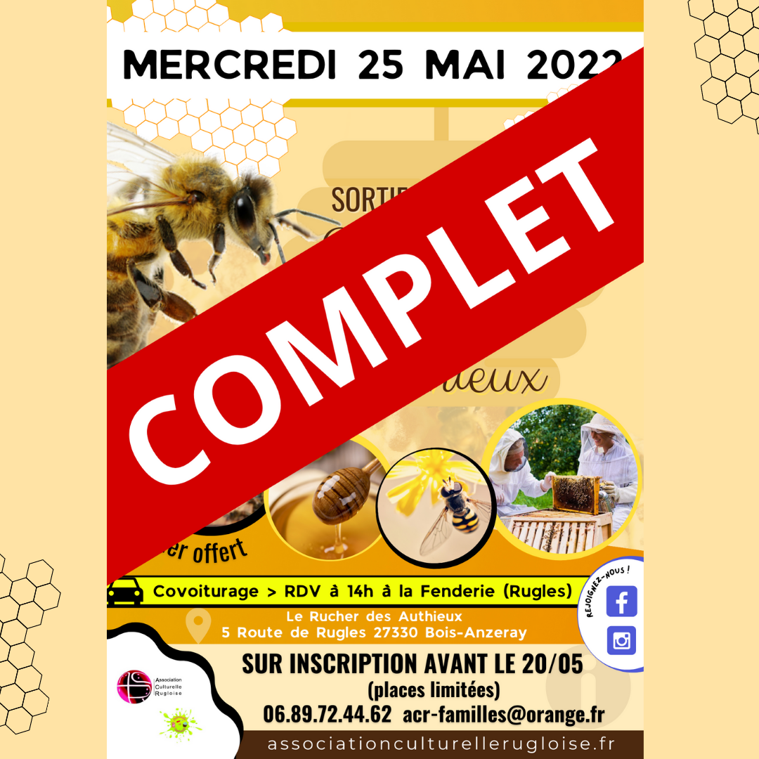 Sortie au Rucher des Authieux : COMPLET