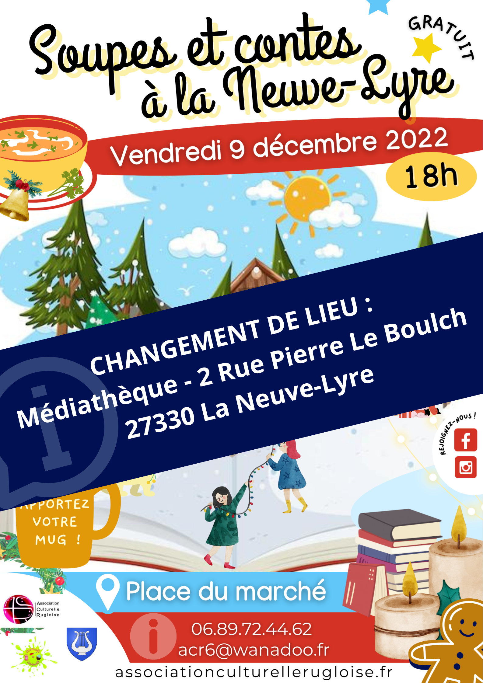 Soupes et Contes à La Neuve-Lyre // Vendredi 9 décembre 2022 (Attention changement de lieu !)