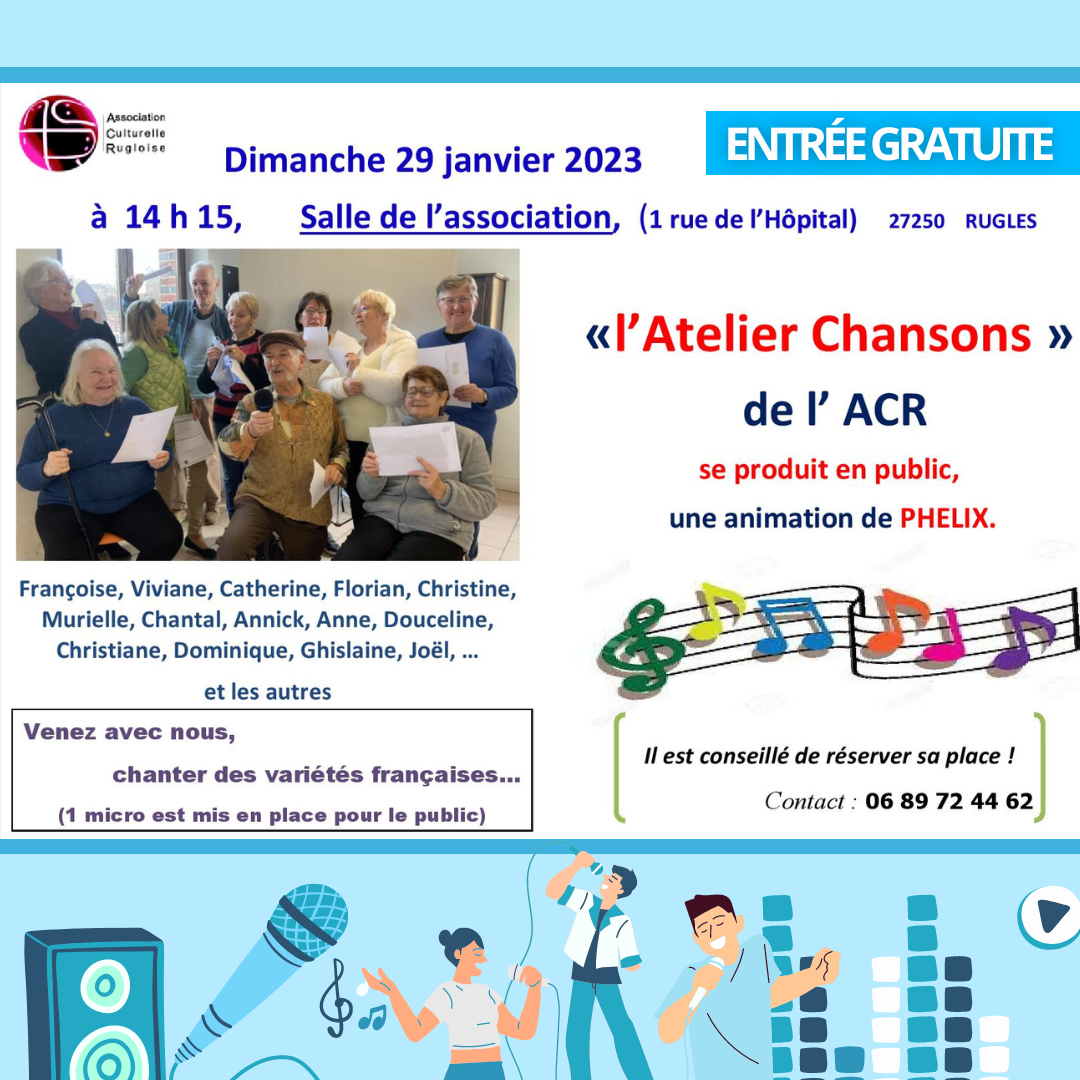 L&rsquo;atelier chansons se produit en public le dimanche 29 janvier 2023 !